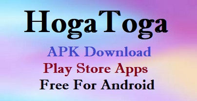 Hogatoga App Download