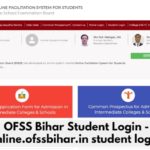 OFSS Bihar Student Login - online.ofssbihar.in student login Merit List