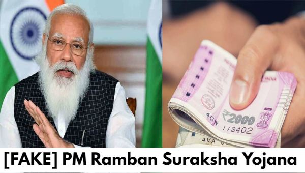 FAKE PM Ramban Suraksha Yojana