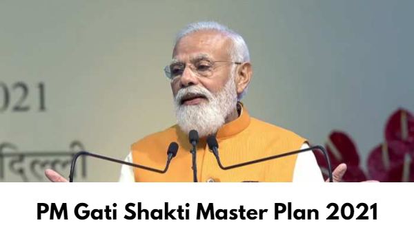 PM Gati Shakti Master Plan