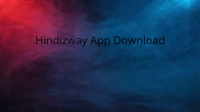 hindizway app download